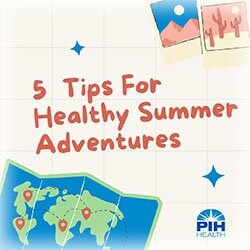 Graphic of 5 Tips for Healthy Summer Adventures